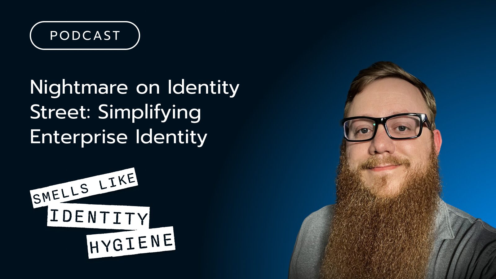 Podcast_Nightmare on Identity Street_dark_800x450